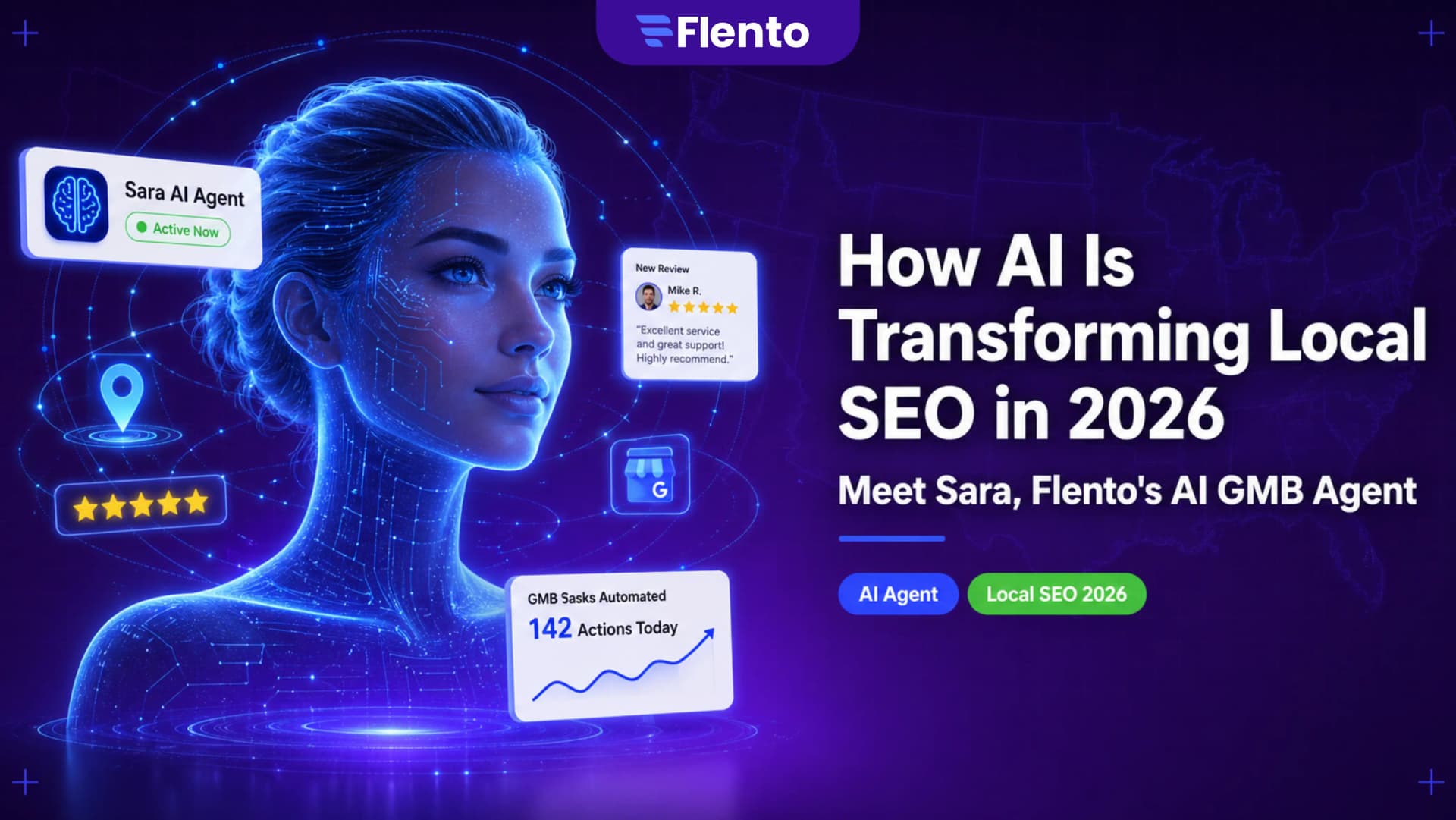 How AI Is Transforming Local SEO in 2026: Meet Sara, Flento's AI GMB Agent