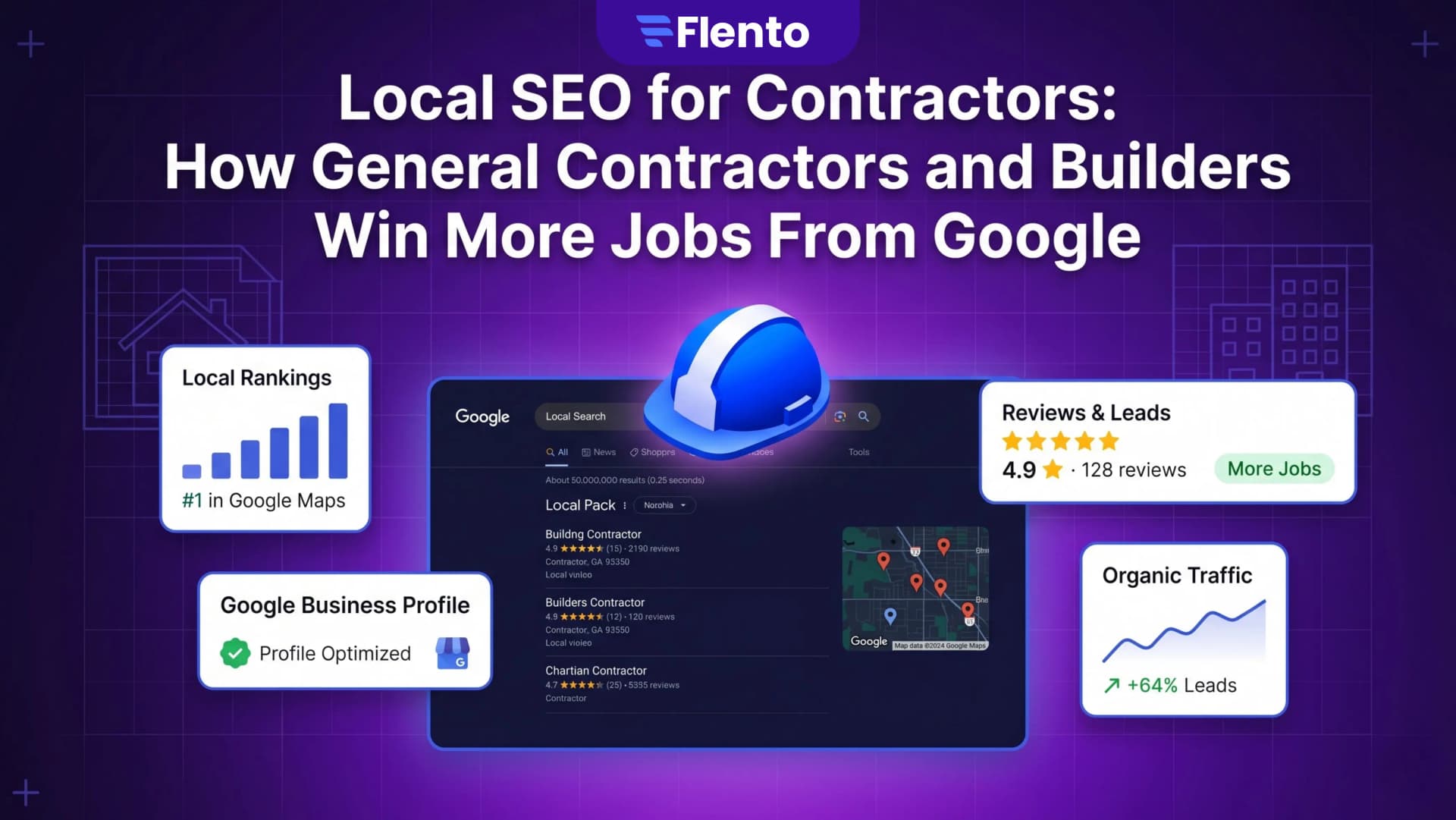 Local SEO for Contractors: How General Contractors and Builders Win More Jobs From Google