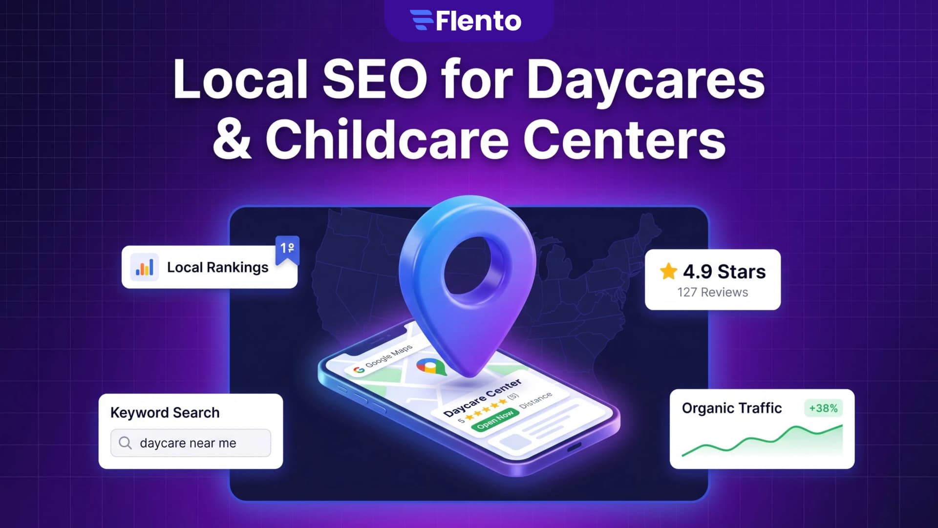 Local SEO for Daycares and Childcare Centers: How to Get Found by Parents on Google