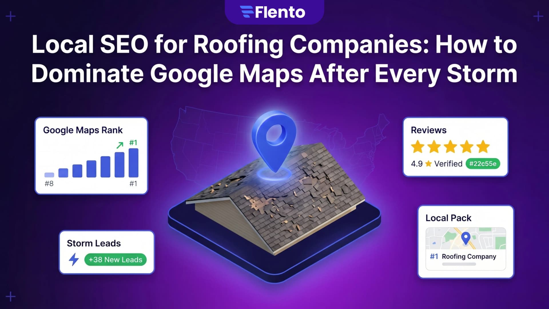 Local SEO for Roofing Companies: How to Dominate Google Maps After Every Storm