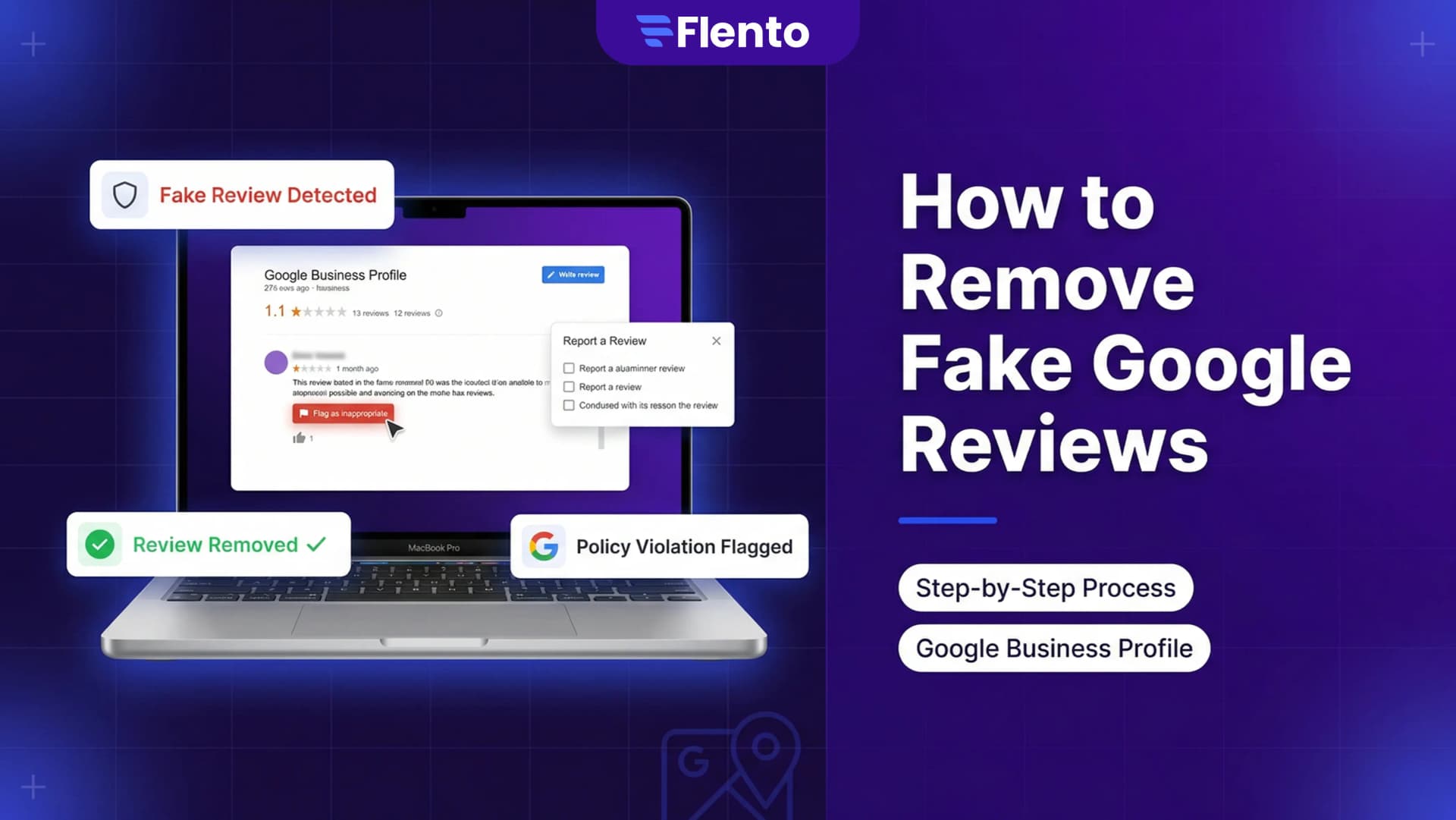 How to Remove Fake Google Reviews: Your Step-by-Step Process for 2026