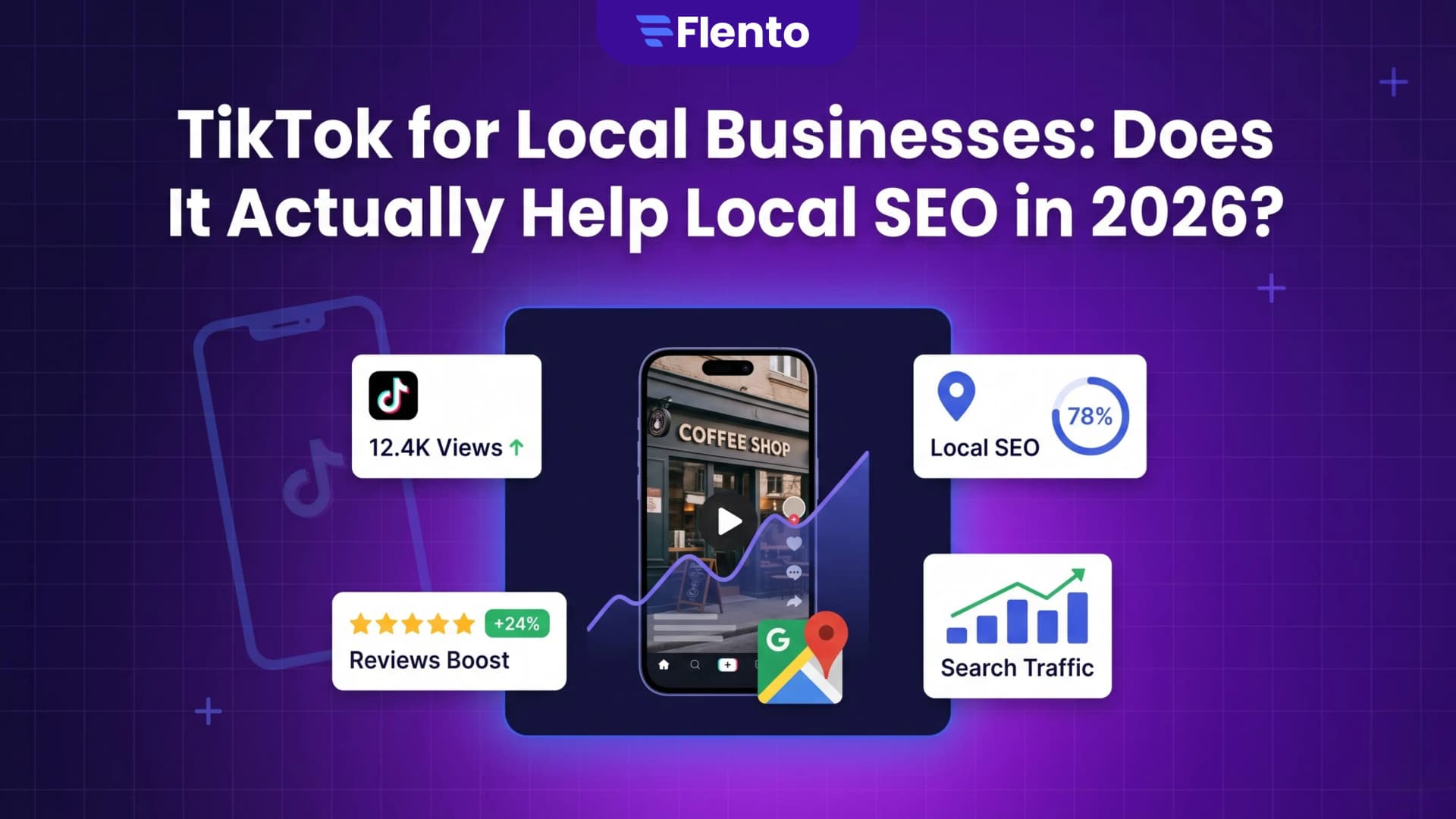 TikTok for Local Businesses: Does It Actually Help Local SEO in 2026?